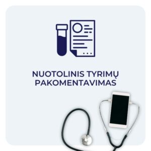 Nuotolinis tyrimų pakomentavimas