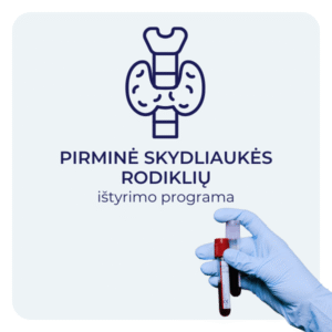 Pirminė skydliaukės kraujo ištyrimo programa