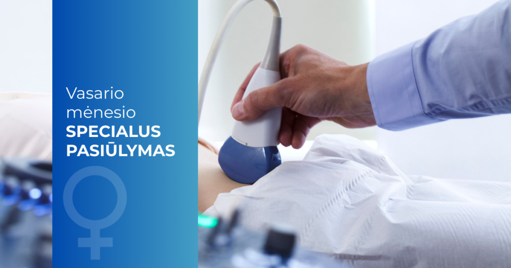 Vasario mėn. pasiūlymas_echoskopinis ištyrimas moterims