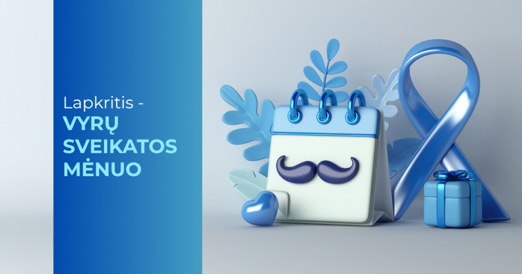 Lapkritis-vyrų sveikatos mėnuo?